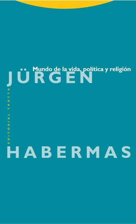 Mundo de la vida, política y religión | 9788498795905 | JÜRGEN HABERMAS