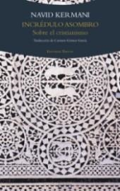 Incrédulo asombro | 9788498797374 | Kermani, Navid