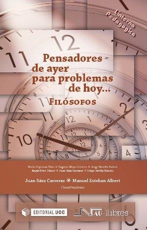 Pensadores de ayer para problemas de hoy... Fisósofos | 9788490293713 | Sáez Carreras, Juan;Esteban Albert, Manuel