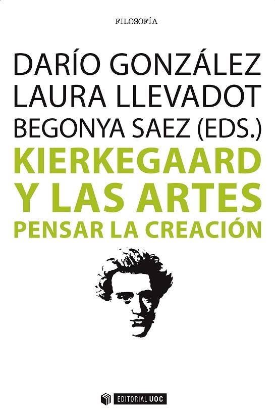 Kierkegaard y las artes | 9788491161462 | González Vazquez, Darío;Llevadot Pascual, Laura;Sáez Tajafuerce, Begonya