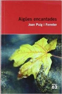 Aigües encantades | 9788429760712 | Puig Ferreter, Joan