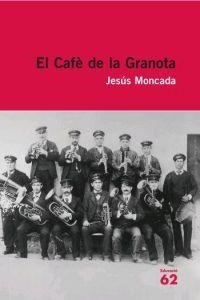 El Cafè de la Granota | 9788429760187 | Moncada Estruga, Jesús