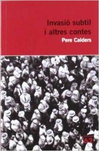 Invasió subtil i altres contes | 9788429760194 | Calders, Pere