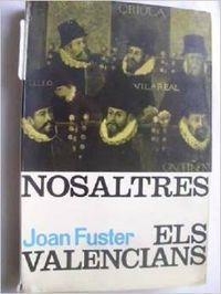 Nosaltres, els valencians | 9788429700268 | Fuster Ortells, Joan