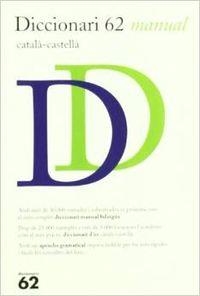 Diccionari 62 manual català-castellà | 9788429752908 | Autors, Diversos