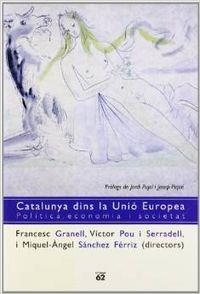Catalunya dins la Unió Europea | 9788429750935 | Autors, Diversos