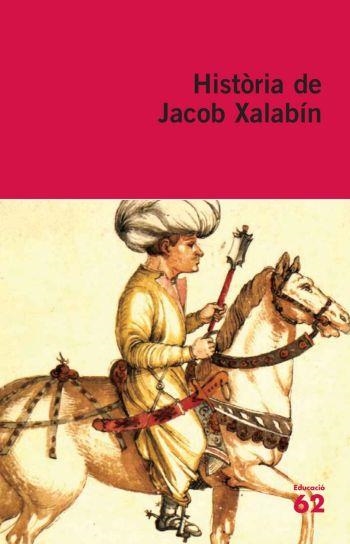 Història de Jacob Xalabín | 9788429761283 | Anónimo