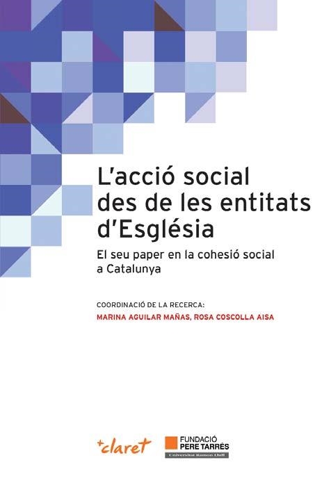 L'acció social des de les entitats d'Església | 9788498468397 | FUNDACIÓ PERE TARRÉS - UNIVERSITAT RAMON LLULL