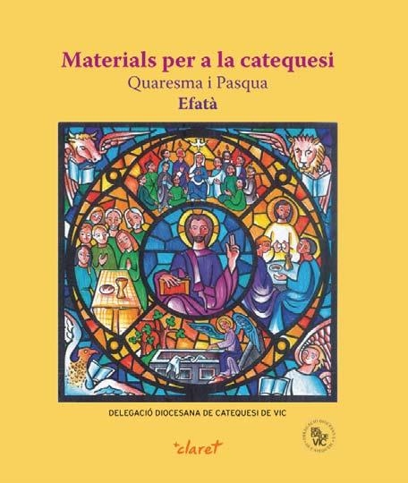 Materials per a la catequesi. Quaresma i Pasqua | 9788498467529 | DELEGACIÓ DIOCESANA DE CATEQUESI DEL BISBAT DE VIC