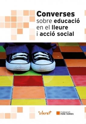 Converses sobre educació en el lleure i acció social | 9788498469844 | Pareja, Nati