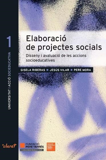 Elaboració de projectes socials | 9788498467758 | Riberas, Gisela;Vilar, Jesús;Mora, Pere