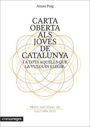Carta oberta als joves de Catalunya i a tots aquells que la vulguin llegir | 9788415097556 | Puig, Arnau