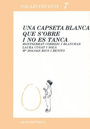 Una capseta blanca que s'obre i no estanca | 9788485729111 | CORREIG BLANCHAR, MONTSERRAT;Cugat i Solà, Laura;Rius Benito, M. Dolors