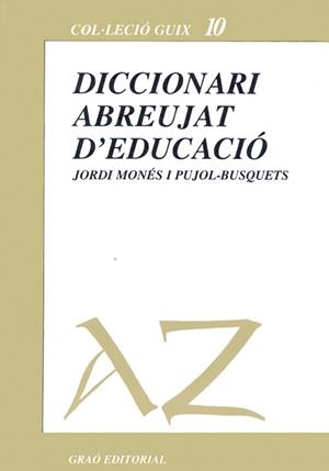 Diccionari abreujat d'educació | 9788485729432 | Monés Pujol-Busquets, Jordi