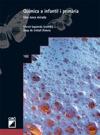 Química a infantil i primària | 9788499803661 | Izquierdo Aymerich, Mercè;Basora Zanón, Aida;Calveras i Barniol, Teresa;Carbó Cortina, Victòria;Chiv