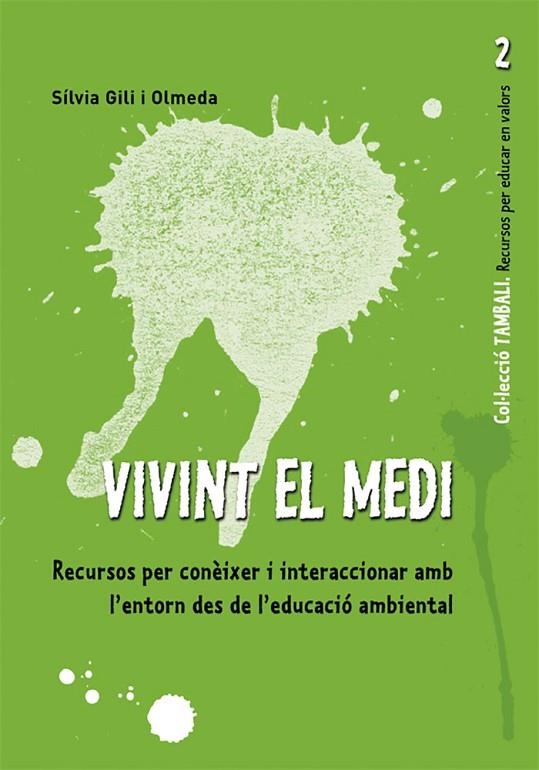 Vivint el medi | 9788478276868 | Gili i Olmeda, Sílvia