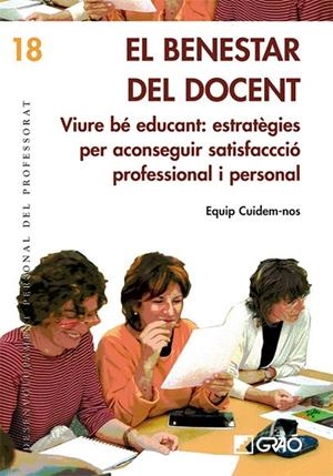 El benestar del docent | 9788499800127 | Franco Monill, Josep Joaquim;Gálvez Triguero, Sheila;González Gómez de Olmedo, M. Pau;Notó Brullas, 