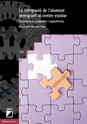 La integració de l'alumnat immigrant al centre escolar | 9788478272952 | Montón Sales, Mª José