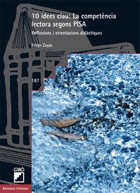 10 Idees Clau. La competència lectora segons PISA | 9788499804750 | Zayas Hernando, Felipe