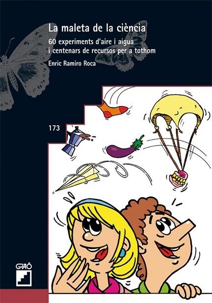 La maleta de la ciència | 9788478279432 | Ramiro i Roca, Enric