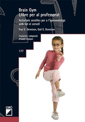 Brain Gym. Llibre per al professorat. | 9788499800462 | Dennison, Paul E.;Dennison, Gail E.