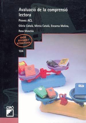 Avaluació de la comprensió lectora. Vol. II | 9788478271436 | Català Agras, Glòria;Català Agras, Mireia;Molina Hita, Encarna;Monclús Bareche, Rosa