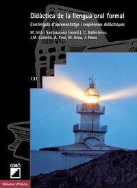 Didàctica de la llengua oral formal | 9788478272815 | Vilà Santasusana, Montserrat;Castellà Lidon, Josep M.;Cros Alavedra, Anna;Grau Tarruell, Maria;Balle