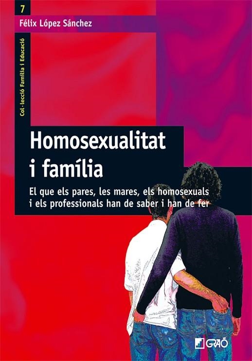 Homosexualitat i família | 9788478274468 | López Sánchez, Félix