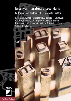 Ensenyar literatura a secundària | 9788478273492 | Bordons de Porrata-Doria, Glòria;Díaz-Plaja Taboada, Anna;Bastida Navarro, Anna;Calatayud Arràez, Fr