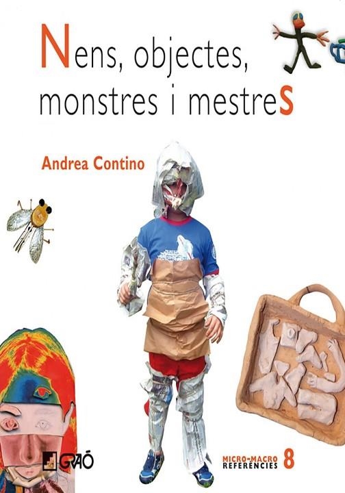 Nens, objectes, monstres i mestres | 9788478276967 | Contino, Andrea