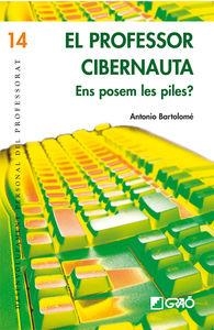 El professor cibernauta | 9788478276752 | Bartolomé Pina, Antonio