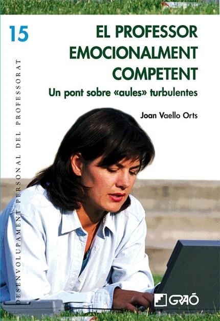 El professor emocionalment competent | 9788478276981 | Vaello Orts, Joan