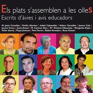 Els plats s'assemblen a les olles | 9788478279869 | Comellas Carbó, M. Jesús;Díez Navarro, M. Carmen;Funes Artiaga, Jaume;García Túnez, Pablo;González G