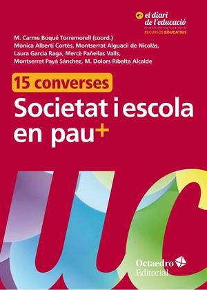 Societat i escola en pau+ | 9788417219352 | Boqué Torremorell, M. Carme
