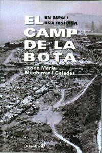 El Camp de la Bota | 9788499212470 | Monferrer i Celades, Josep Maria