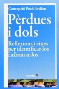 Pèrdues i dols | 9788499213880 | Poch Avellan, Concepció