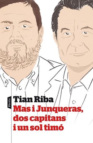 Mas i Junqueras, dos capitans i un sol timó | 9788498093339 | Riba, Tian