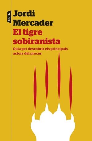 El tigre sobiranista | 9788498093292 | Mercader Farrés, Jordi