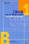 Català sense distàncies 1. Curs d'autoaprenentatge | 9788473065320 | Autors, Diversos