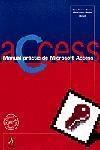 Manual pràctic de Microsoft Acces | 9788473066655 | Ceina Esquemes Inform, S. L.