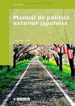 Manual de política exterior japonesa | 9788497881050 | López i Vidal, Lluc