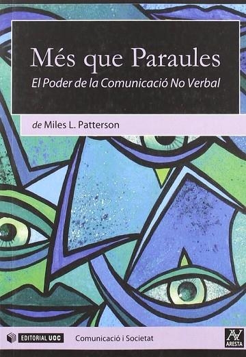 Més que Paraules. El Poder de la Comunicació No Verbal | 9788497889384 | Patterson, Miles L.