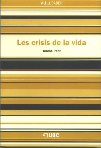 Les crisis de la vida | 9788497887595 | Pont i Amenós, Teresa