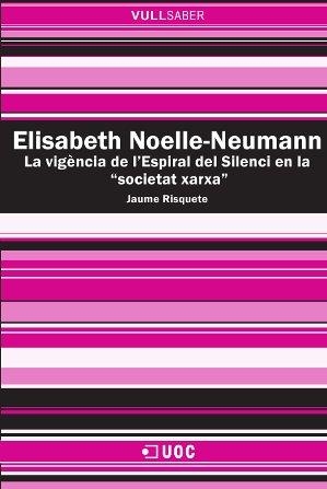 Elisabeth Noelle-Neumann | 9788490641835 | Risquete Sánchez, Jaume