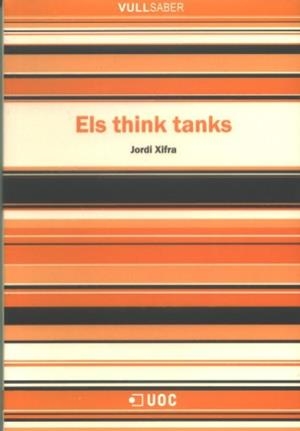 Els think tanks | 9788497887830 | Xifra Triadú, Jordi