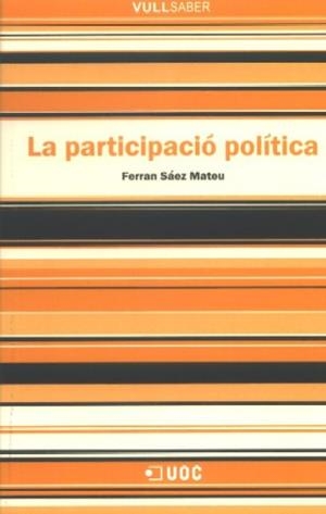La participació política | 9788497885669 | Sáez Mateu, Ferran