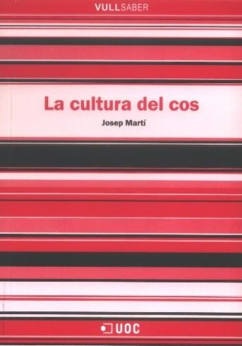 La cultura del cos | 9788497886994 | Martí, Josep