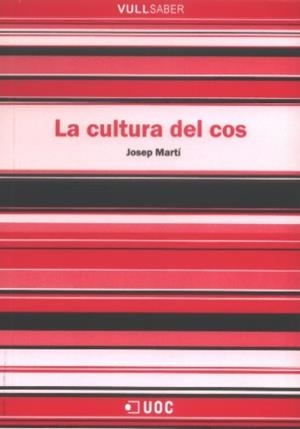 La cultura del cos | 9788497886994 | Martí, Josep