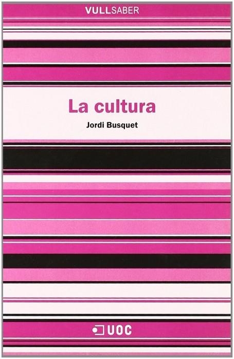 La cultura | 9788497885270 | Busquet Duran, Jordi