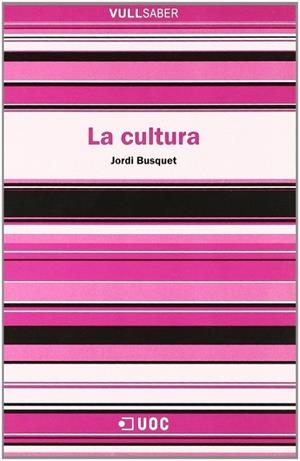 La cultura | 9788497885270 | Busquet Duran, Jordi